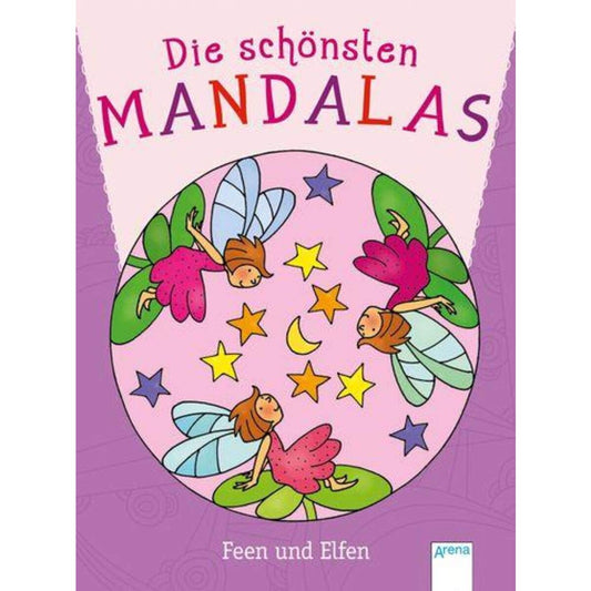 Arena Die schönsten Mandalas Feen und Elfen