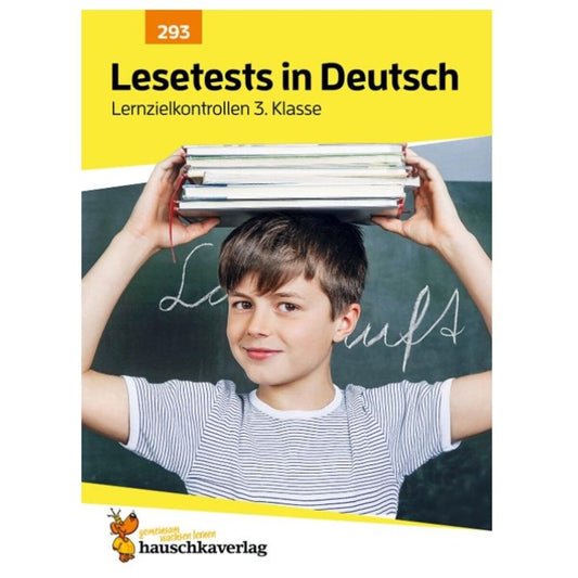 Hauschka Verlag 293 Lesetests in Deutsch - Lernzielkontrollen 3. Klasse mit herausnehmbarem Lösungsteil