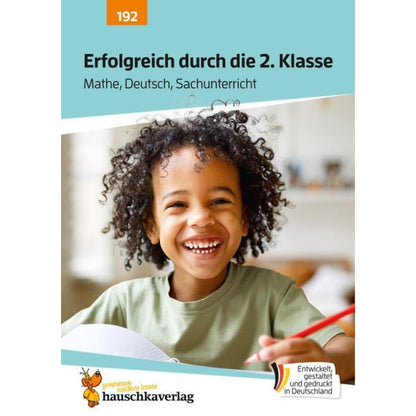Hauschka Verlag Erfolgreich durch die 2. Klasse - Mathematik, Deutsch, Sachunterricht