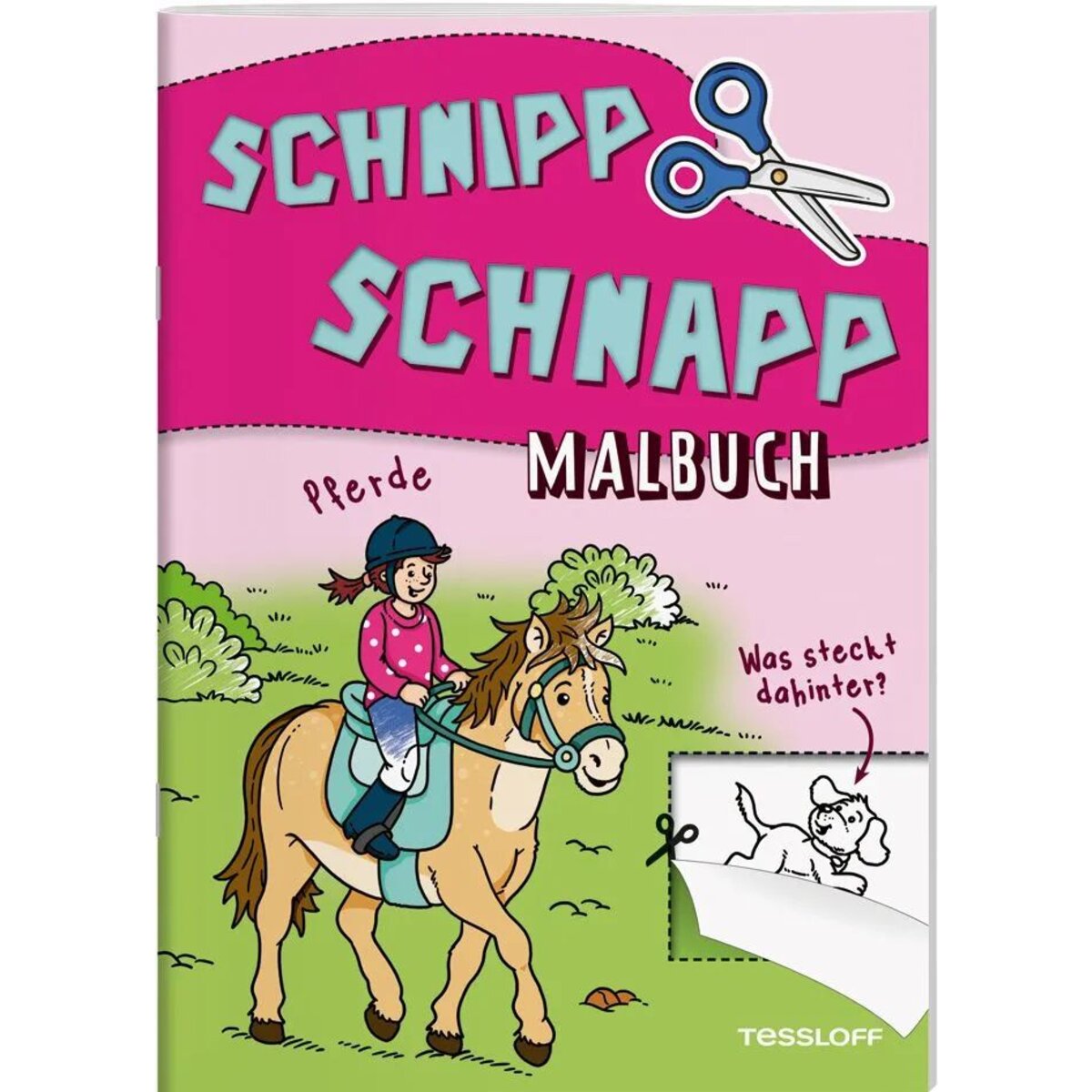 Tessloff Schnipp Schnapp Malbuch. Pferde. Was steckt dahinter?