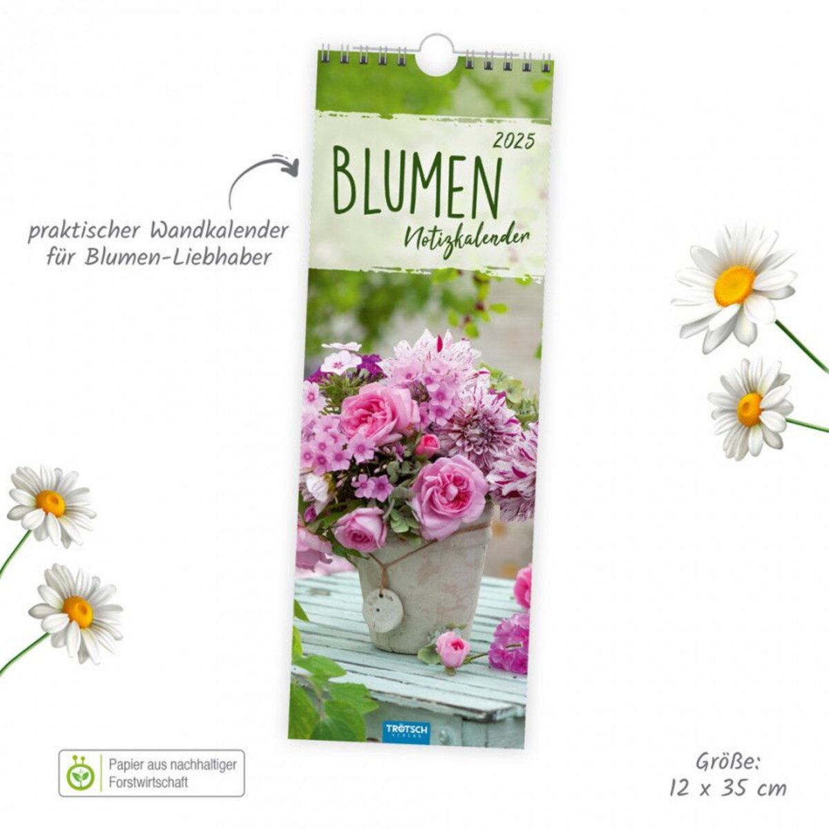 Trötsch Streifenkalender "Blumen" 2025