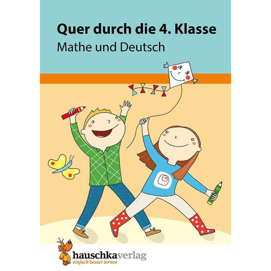 Hauschka Verlag Quer durch die 4. Klasse, Mathe und Deutsch Übungsblock