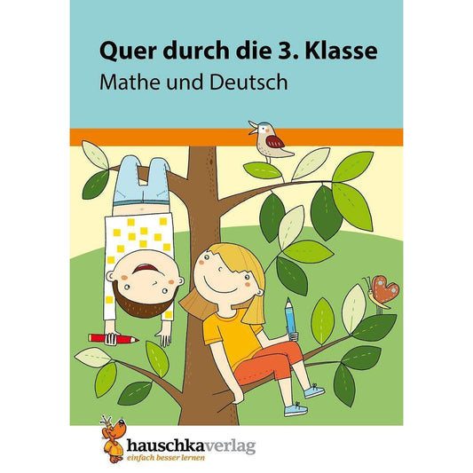 Hauschka Verlag Quer durch die 3. Klasse, Mathe und Deutsch Übungsblock