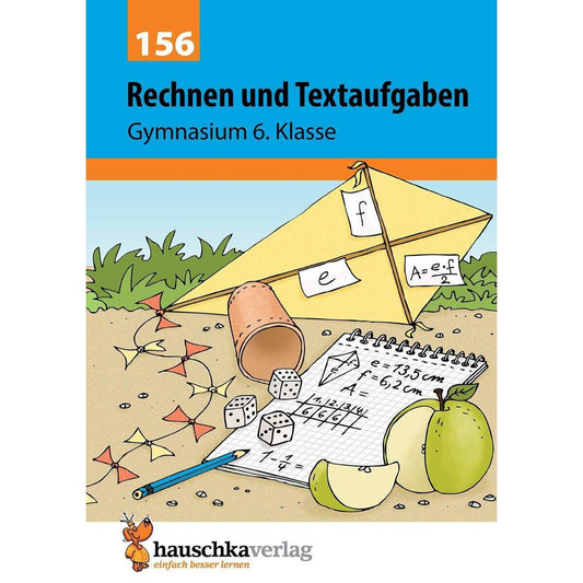 Hauschka Verlag Rechnen und Textaufgaben - Gymnasium 6. Klasse