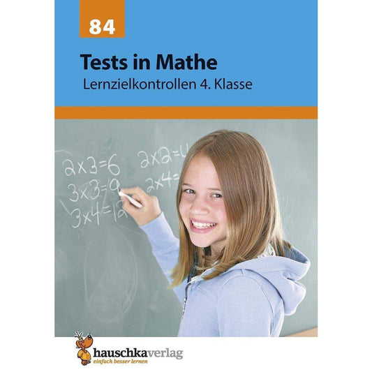 Hauschka Verlag Tests in Mathe Lernzielkontrollen 4. Klasse