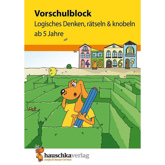 Hauschka Verlag Vorschulblock Logisches Denken, rätseln und knobeln ab 5 Jahre