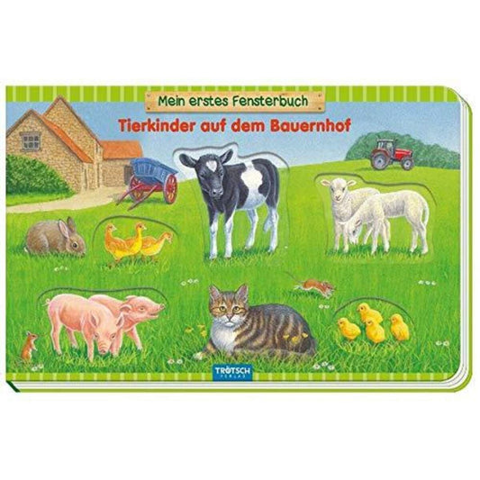 Trötsch Mein erstes Fensterbuch Tierkinder auf dem Bauernhof